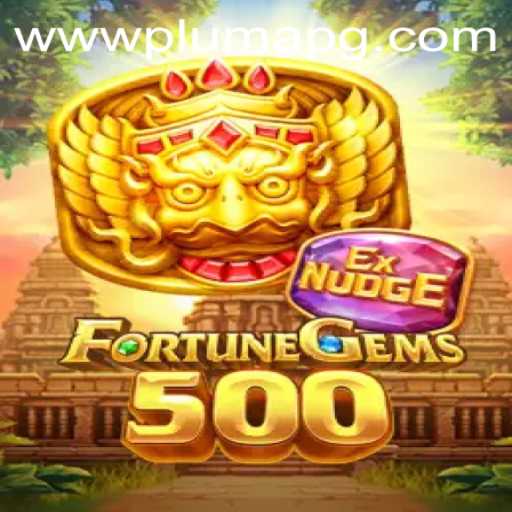 Explore the Exciting World of FortuneGems500 at Plumapg.com