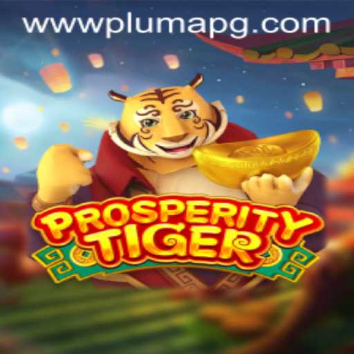 Unveiling ProsperityTiger: A New Chapter in Gaming